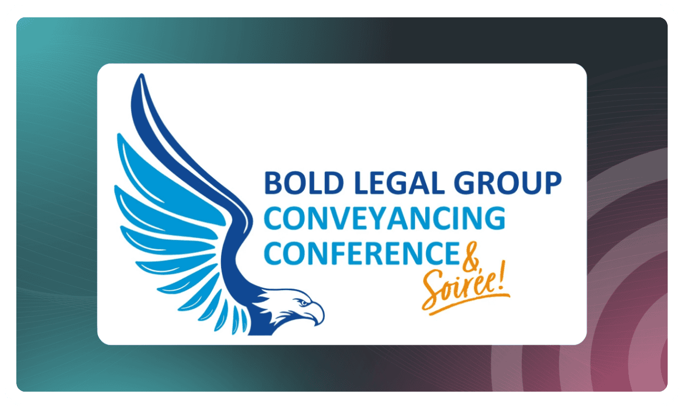 Bold Legal Group Conveyancing Conference 2026: Data, digitalisation and the future of conveyancing.